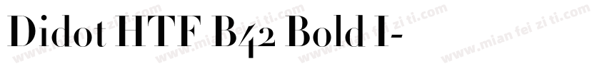 Didot HTF B42 Bold I字体转换